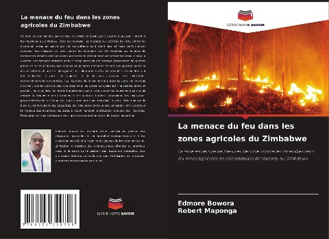 La menace du feu dans les zones agricoles du Zimbabwe - Edmore Bowora, Robert Maponga