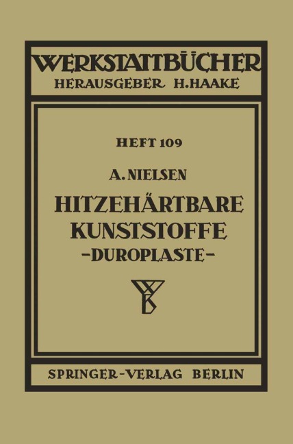 Hitzehärtbare Kunststoffe (Duroplaste) - A. Nielsen