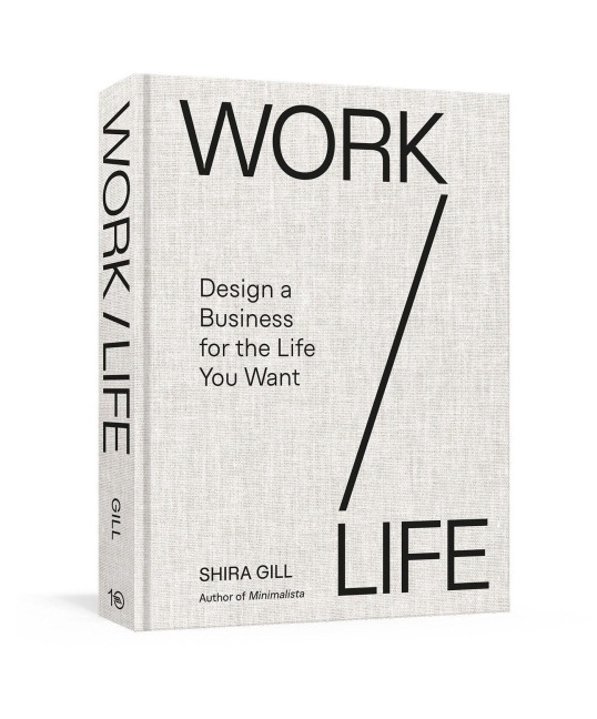 Work / Life - Shira Gill