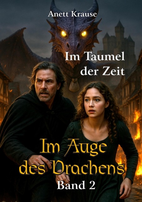 Im Auge des Drachens - Anett Krause