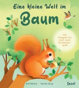 Cover-Bild zum Titel 'Eine kleine Welt im Baum' von 'Will Millard'