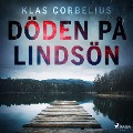 Cover-Bild zum Titel 'Döden på Lindsön' von 'Klas Corbelius'