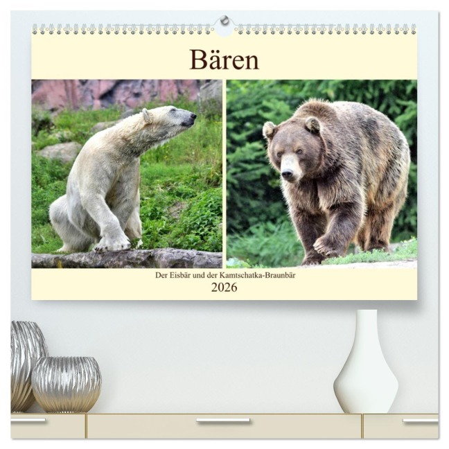 Bären - Der Eisbär und der Kamtschatka-Braunbär (hochwertiger Premium Wandkalender 2026 DIN A2 quer), Kunstdruck in Hochglanz - Arno Klatt