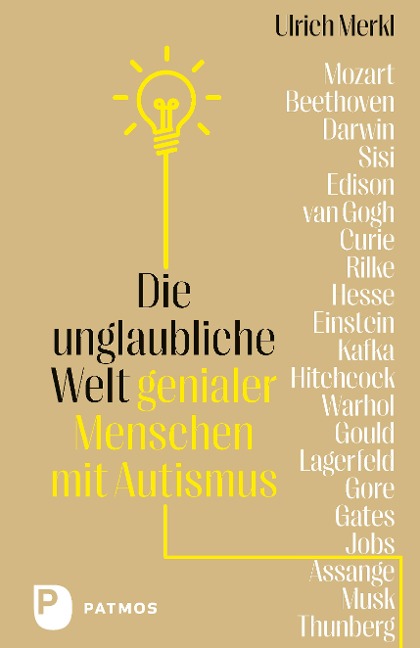 Die unglaubliche Welt genialer Menschen mit Autismus - Ulrich Merkl