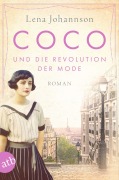 Cover-Bild zum Titel 'Coco und die Revolution der Mode' von 'Lena Johannson'