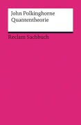 Cover-Bild zum Titel 'Quantentheorie' von 'John Polkinghorne'