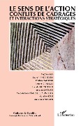 Cover-Bild zum Titel 'Le sens de l'action' von 'Collectif'