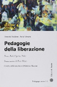 Cover-Bild zum Titel 'Pedagogie della liberazione' von 'Antonio Vigilante, Paolo Vittoria'