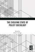 Cover-Bild zum Titel 'The Evolving State of Policy Sociology' von ''