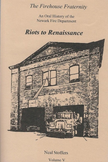 The Firehouse Fraternity - Neal Stoffers