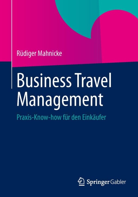 Business Travel Management - Rüdiger Mahnicke