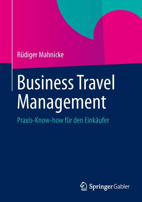 Business Travel Management - Rüdiger Mahnicke