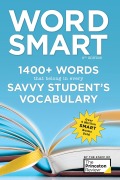 Cover-Bild zum Titel 'Word Smart, 6th Edition: 1400+ Words That Belong in Every Savvy Student's Vocabulary' von 'The Princeton Review'