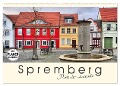 Spremberg - Perle der Lausitz (Wandkalender 2024 DIN A2 quer), CALVENDO Monatskalender - LianeM LianeM