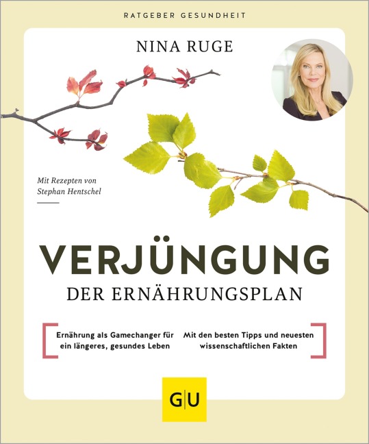 Verjüngung - Der Ernährungsplan - Nina Ruge