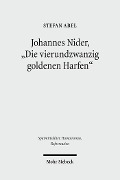 Cover-Bild zum Titel 'Johannes Nider 'Die vierundzwanzig goldenen Harfen'' von 'Stefan Abel'