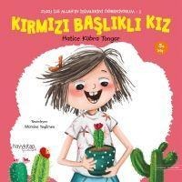 Kirmizi Baslikli Kiz - Zuzu Ile Allahin Isimlerini Ögreniyorum 2 - Hatice Kübra Tongar
