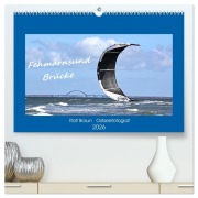 Cover-Bild zum Titel 'Fehmarnsund Brücke (hochwertiger Premium Wandkalender 2026 DIN A2 quer), Kunstdruck in Hochglanz' von 'Ro BRA- Ostseefotograf'
