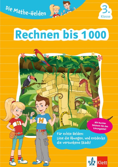 Klett Die Mathe-Helden Rechnen bis 1000 3. Klasse - 