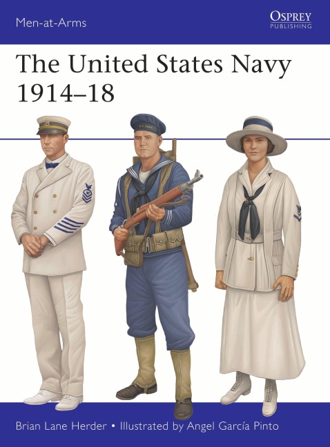 The United States Navy 1914-18 - Brian Lane Herder