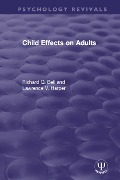 Cover-Bild zum Titel 'Child Effects on Adults' von 'Richard Q. Bell, Lawrence V. Harper'