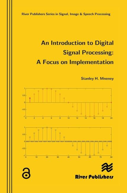 An Introduction to Digital Signal Processing - Stanley Mneney