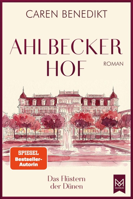Ahlbecker Hof - Das Flüstern der Dünen - Caren Benedikt
