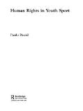 Cover-Bild zum Titel 'Human Rights in Youth Sport' von 'Paulo David'