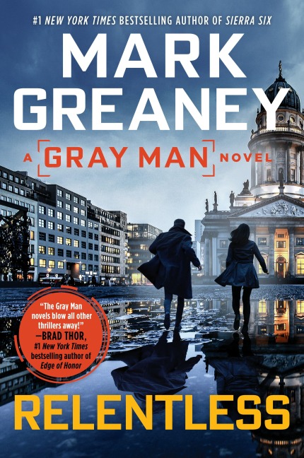 Relentless - Mark Greaney