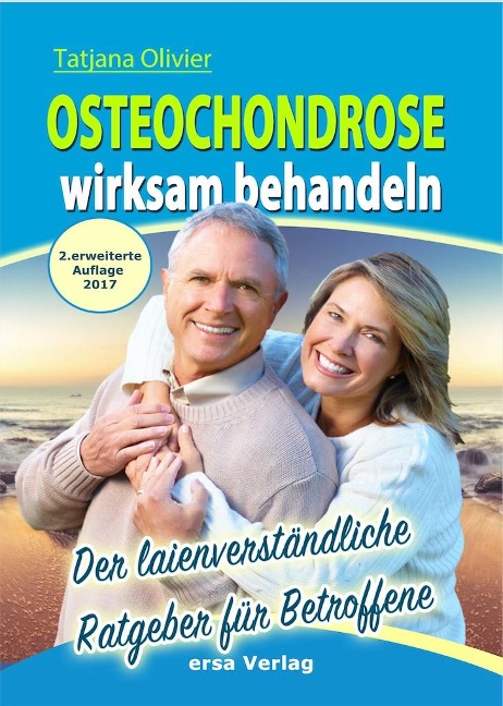 Osteochondrose wirksam behandeln - Tatjana Olivier