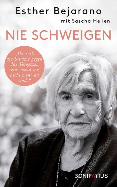 Nie schweigen - Esther Bejarano, Sascha Hellen