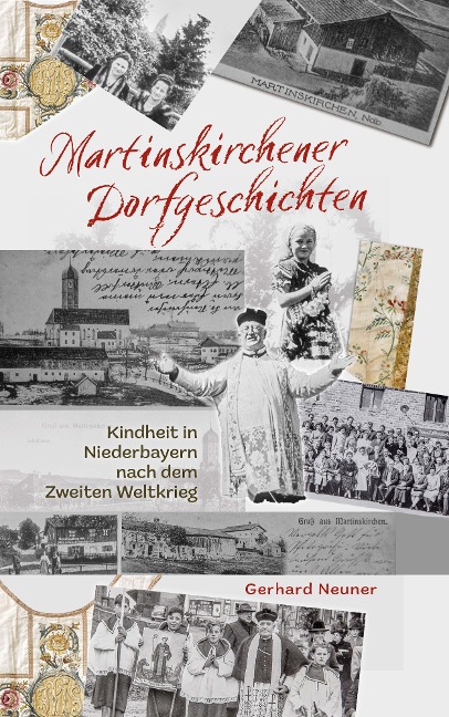 Martinskirchener Dorfgeschichten - Gerhard Neuner
