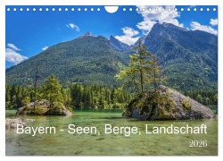 Cover-Bild zum Titel 'Bayern - Seen, Berge, Landschaft (Wandkalender 2026 DIN A4 quer), CALVENDO Monatskalender' von 'Uwe Herzog'