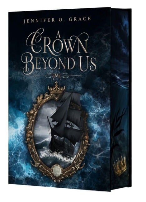 A Crown beyond us - Jennifer O. Grace