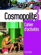 Cover-Bild zum Titel 'Cosmopolite 3. Arbeitsbuch mit Audio-CD, Code und Beiheft' von 'Anaïs Dorey-Mater, Émilie Mathieu-Benoit, Nelly Briet-Peslin'