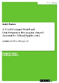 Cover-Bild zum Titel 'A Novel Compact Wideband Dual-Frequency Rectangular Shaped Antenna For X-Band Applications' von 'Ankit Ponkia'