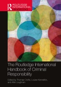 Cover-Bild zum Titel 'The Routledge International Handbook of Criminal Responsibility' von ''