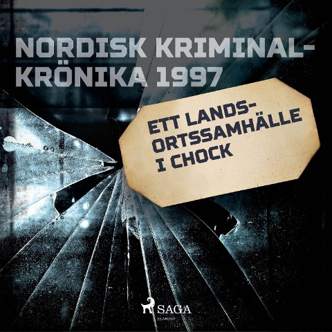 Ett landsortssamhälle i chock - 
