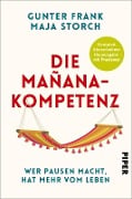 Cover-Bild zum Titel 'Die Mañana-Kompetenz' von 'Gunter Frank, Maja Storch'