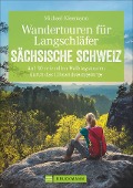 Cover-Bild zum Titel 'Wandertouren für Langschläfer Sächsische Schweiz' von 'Michael Kleemann'
