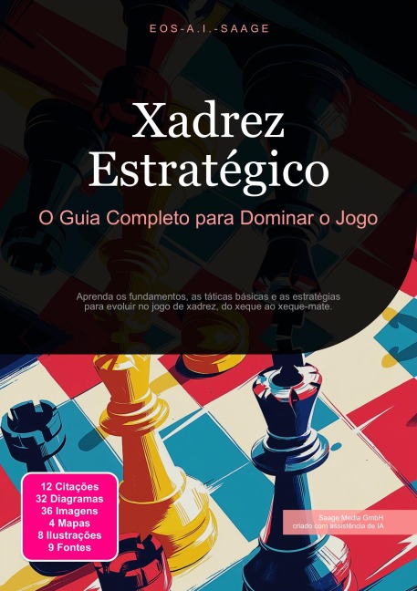 Xadrez Estratégico - Eos A. I. Saage