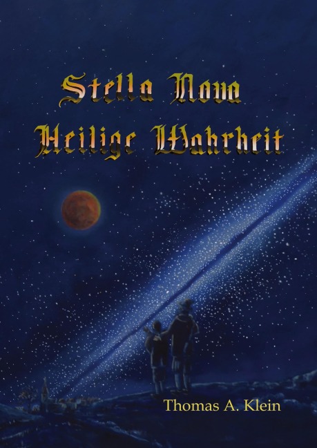 Stella Nova - Thomas A. Klein