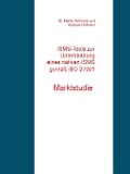 Cover-Bild zum Titel 'ISMS-Tools zur Unterstützung eines nativen ISMS gemäß ISO 27001' von 'Marlen Hofmann, Andreas Hofmann'