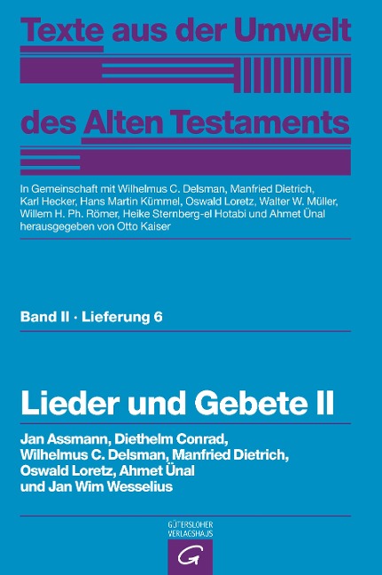 Lieder und Gebete II - Jan Assmann, Diethelm Conrad, Wilhelmus C. Delsman, Manfried Dietrich, Oswald Loretz