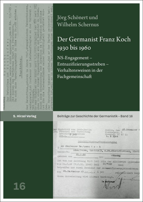 Der Germanist Franz Koch 1930 bis 1960 - Jörg Schönert, Wilhelm Schernus