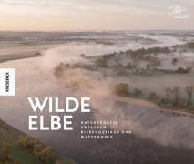 Cover-Bild zum Titel 'Wilde Elbe' von ''