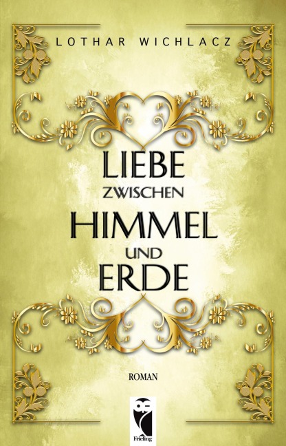 Liebe zwischen Himmel und Erde - Lothar Wichlacz