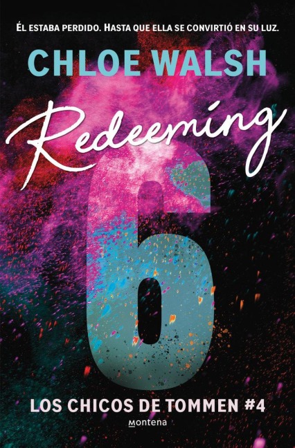 Redeeming 6 (Spanish Edition) - Chloe Walsh