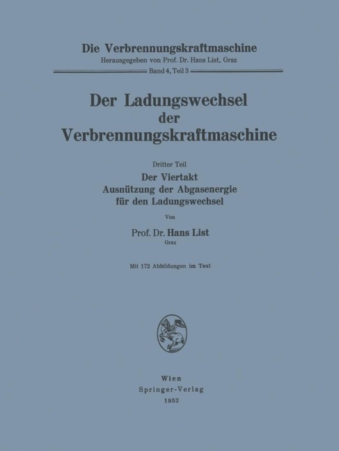 Der Ladungswechsel der Verbrennungskraftmaschine - Hans List