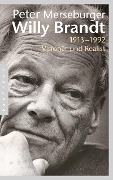 Cover-Bild zum Titel 'Willy Brandt' von 'Peter Merseburger'